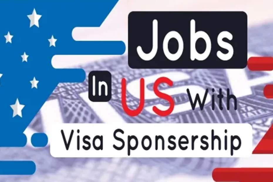 Visa Sponsorship Jobs